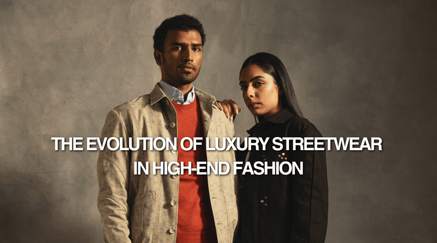 Luxury streetwear in 2025